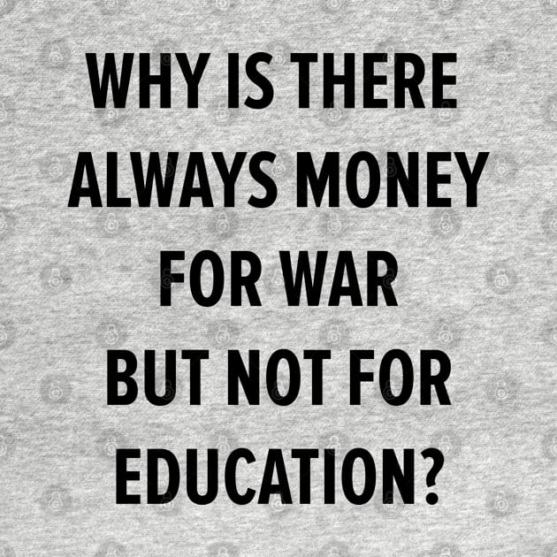 War vs. Education- A Question of Priorities by Boogosh